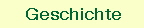     Geschichte